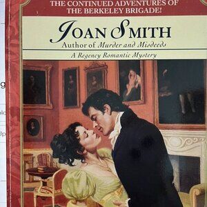Murder While I Smile Joan Smith Berkeley Brigade Regency 1st Print 1998